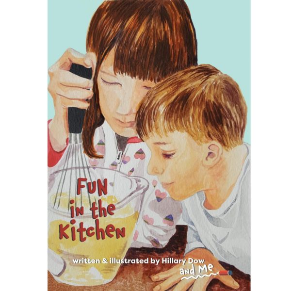 Fun in the Kitchen, children's book by Hillary Dow