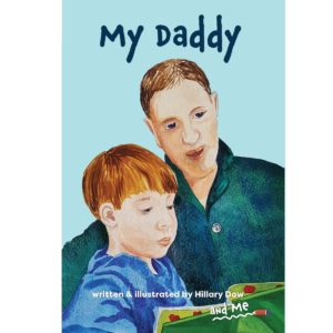 My Daddy interactive children's book by Hillary Dow