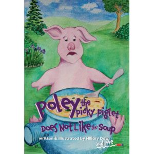Poley-the-Picky-Piglet-Does-Not like the soup binding tales