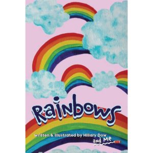 Rainbows-interactive children's book by Hillary Dow
